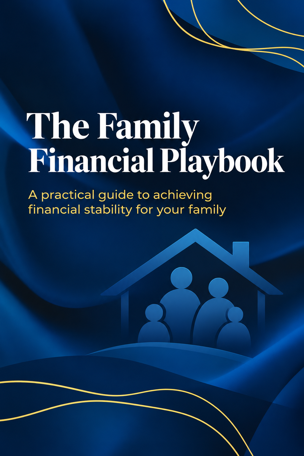 Cover of The Family Financial Playbook